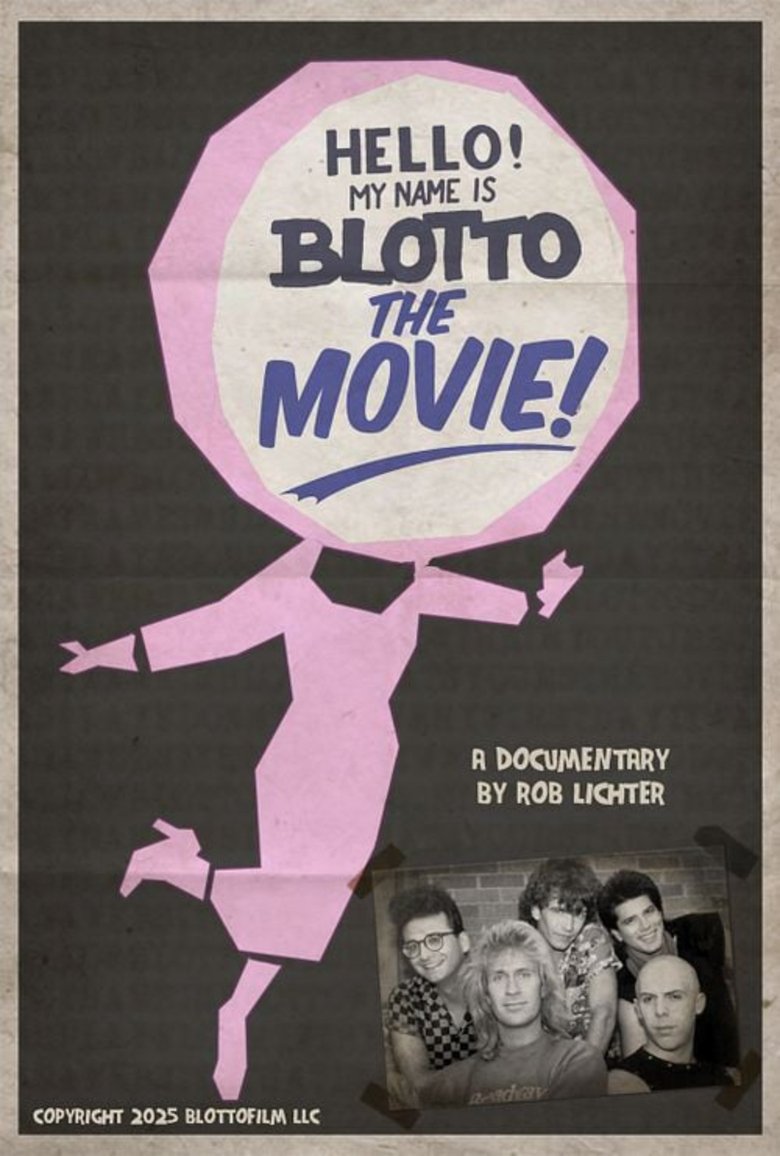 Poster of Hello! My Name is Blotto: The Movie