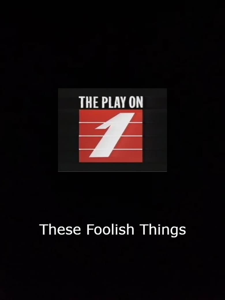 Poster of These Foolish Things