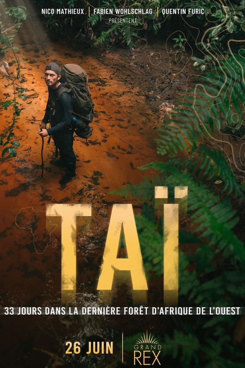 Poster of TAÏ: 33 days in the last primary West African forest