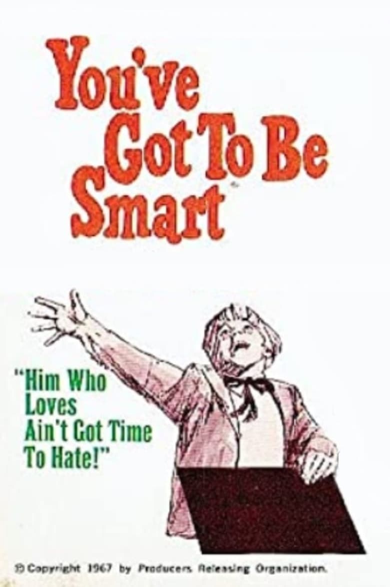 Poster of You've Got To Be Smart