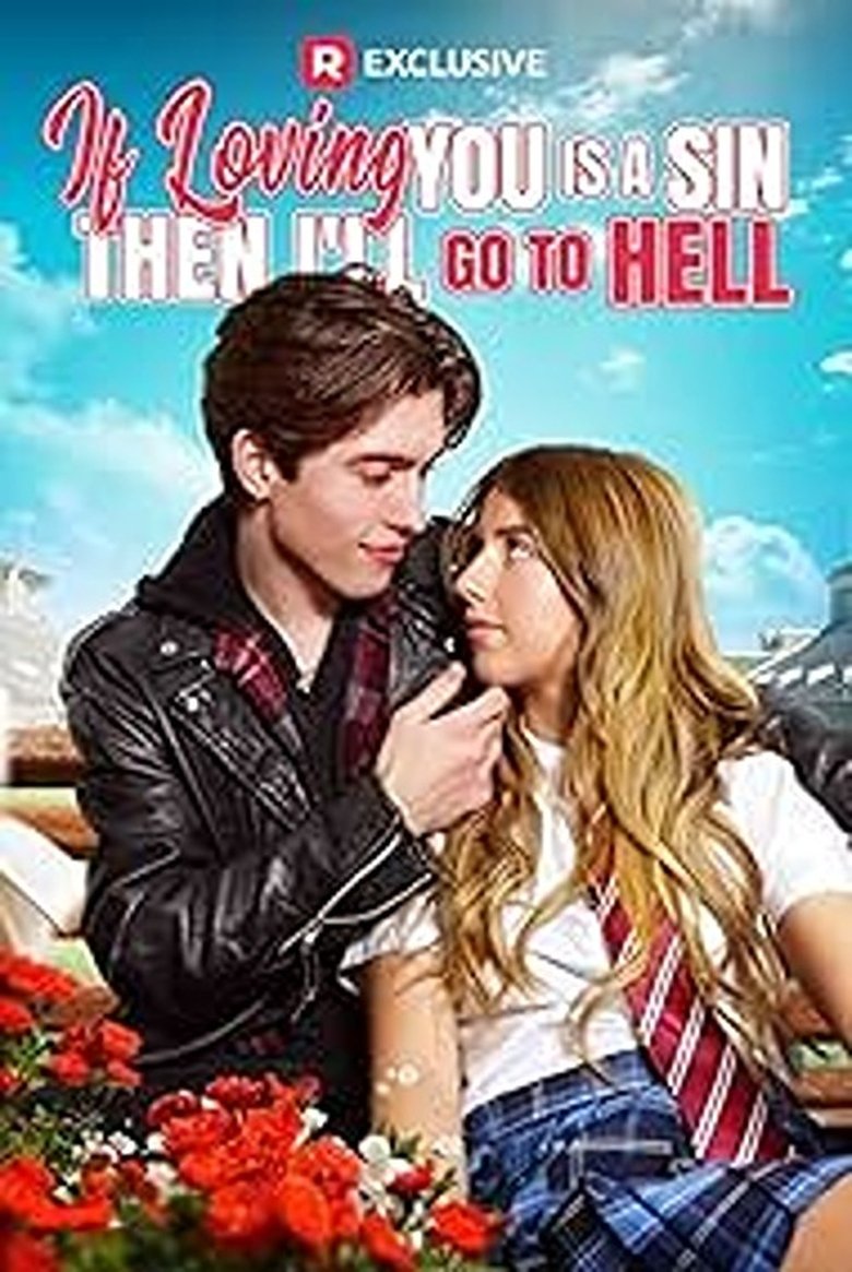 Poster of If Loving You Is a Sin Then I'll Go to Hell