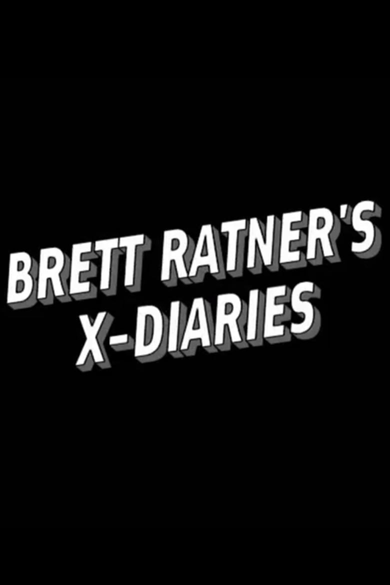 Poster of Brett Ratner's X-Diaries