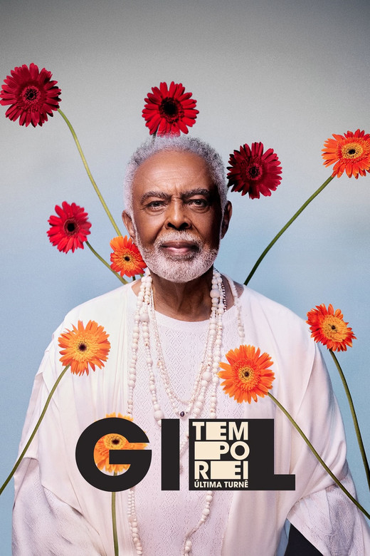 Poster of Gilberto Gil: Tempo Rei - A Última Turnê