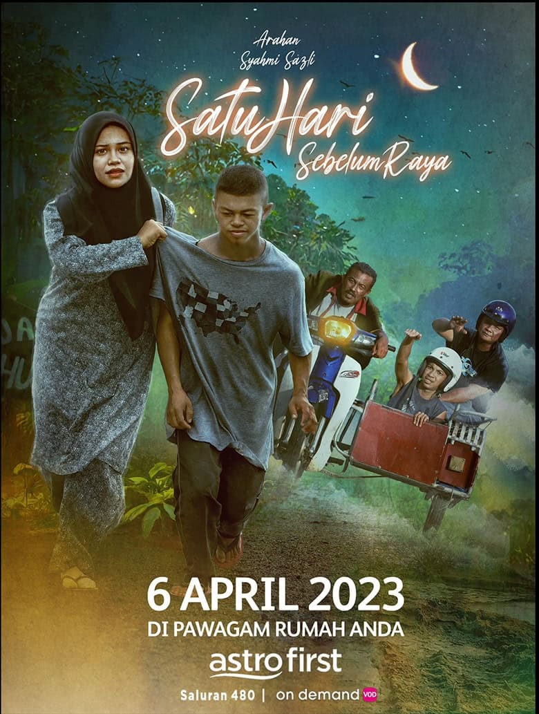 Poster of Satu Hari Sebelum Raya