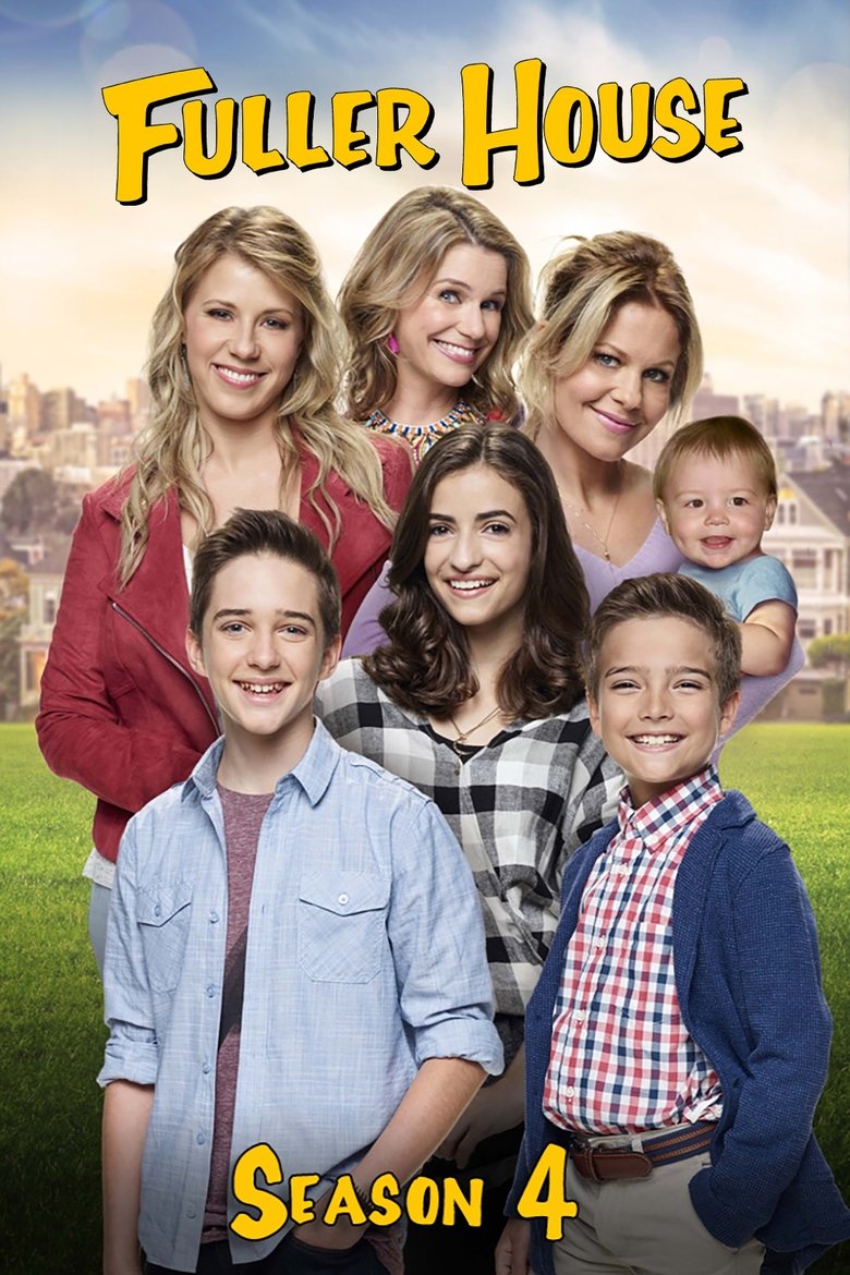 Poster of Episodes in Fuller House - Season 4 - Season 4