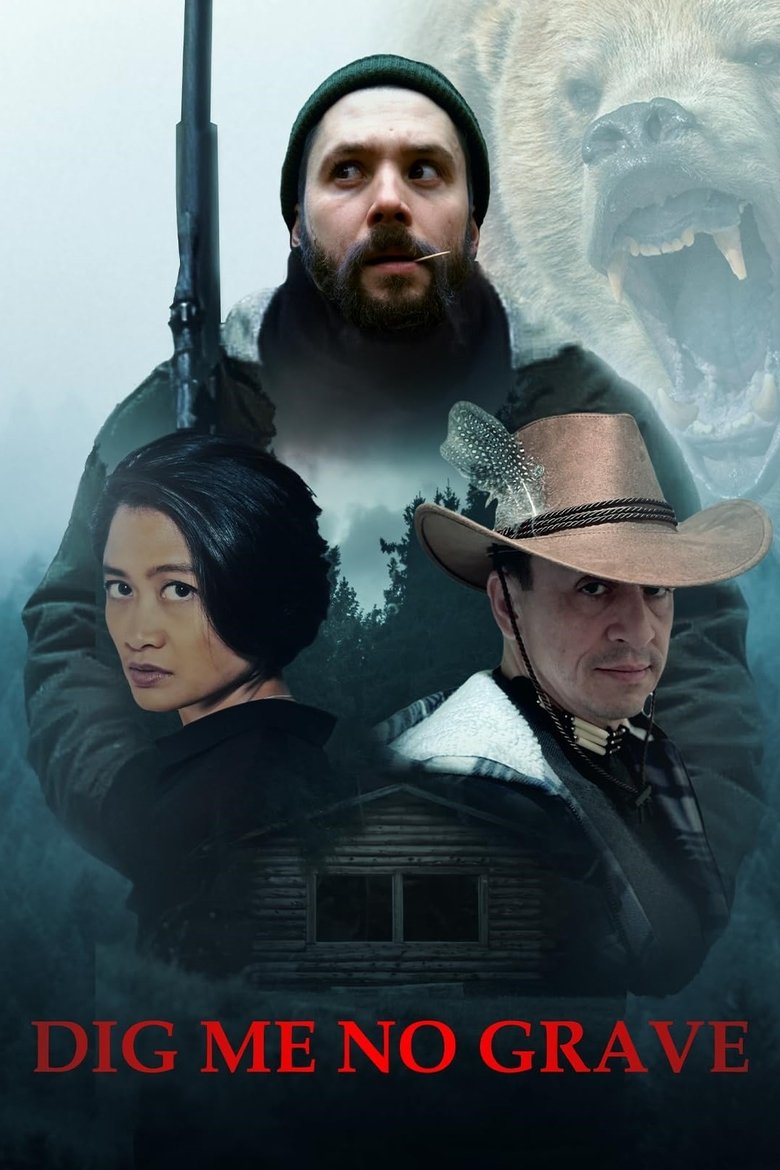Poster of Dig Me No Grave