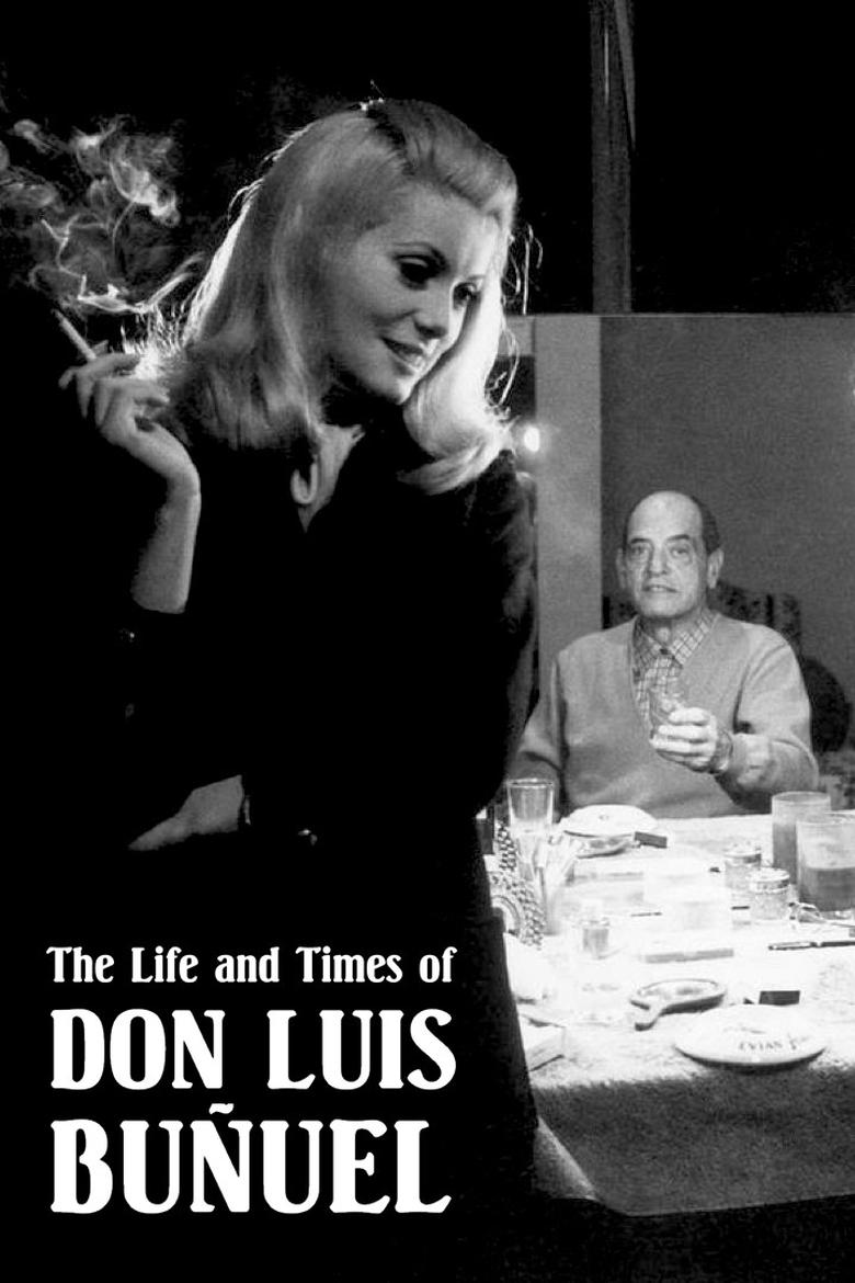 Poster of The Life and Times of Don Luis Buñuel