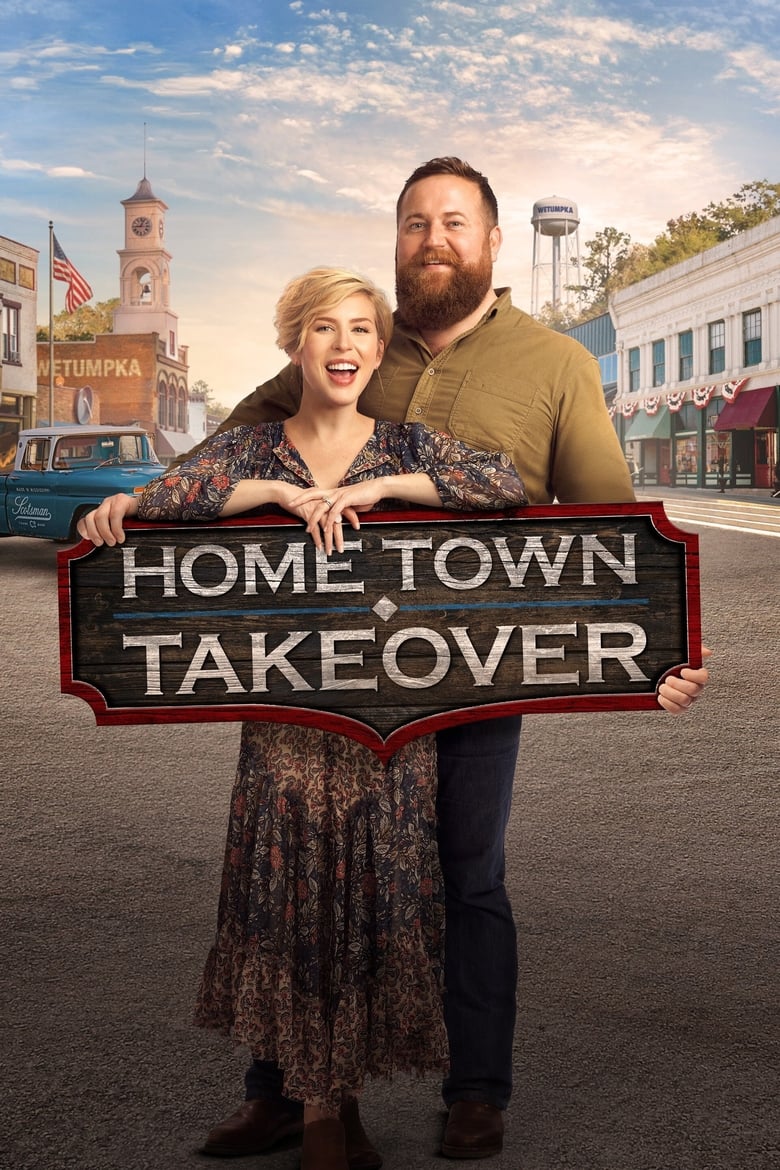 Poster of Episodes in Home Town Takeover - Season 1 - Season 1