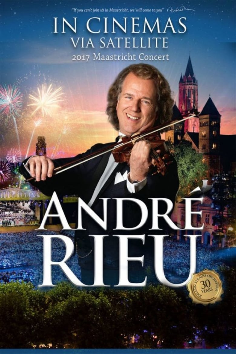 Poster of André Rieu - 2017 Maastricht Concert