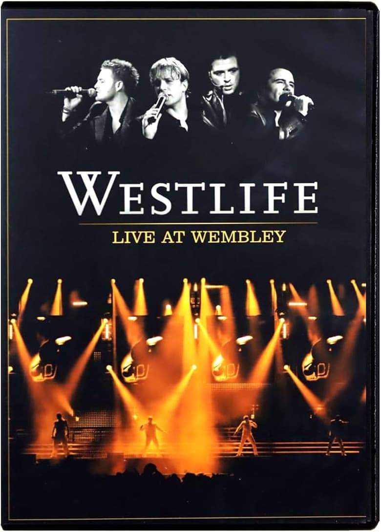 Poster of Westlife: Live At Wembley