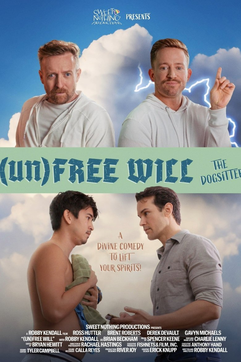 Poster of (Un)Free Will