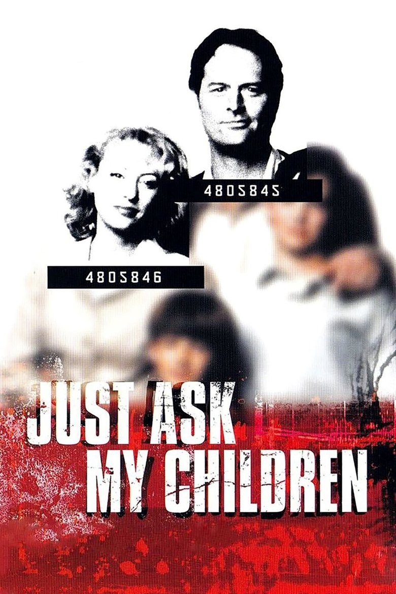 Poster of Just Ask My Children