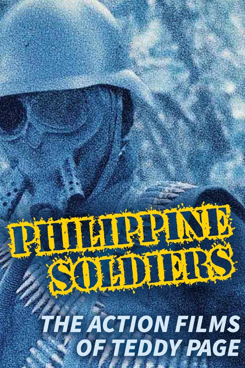 Poster of Philippine Soldiers: The Action Films of Teddy Page