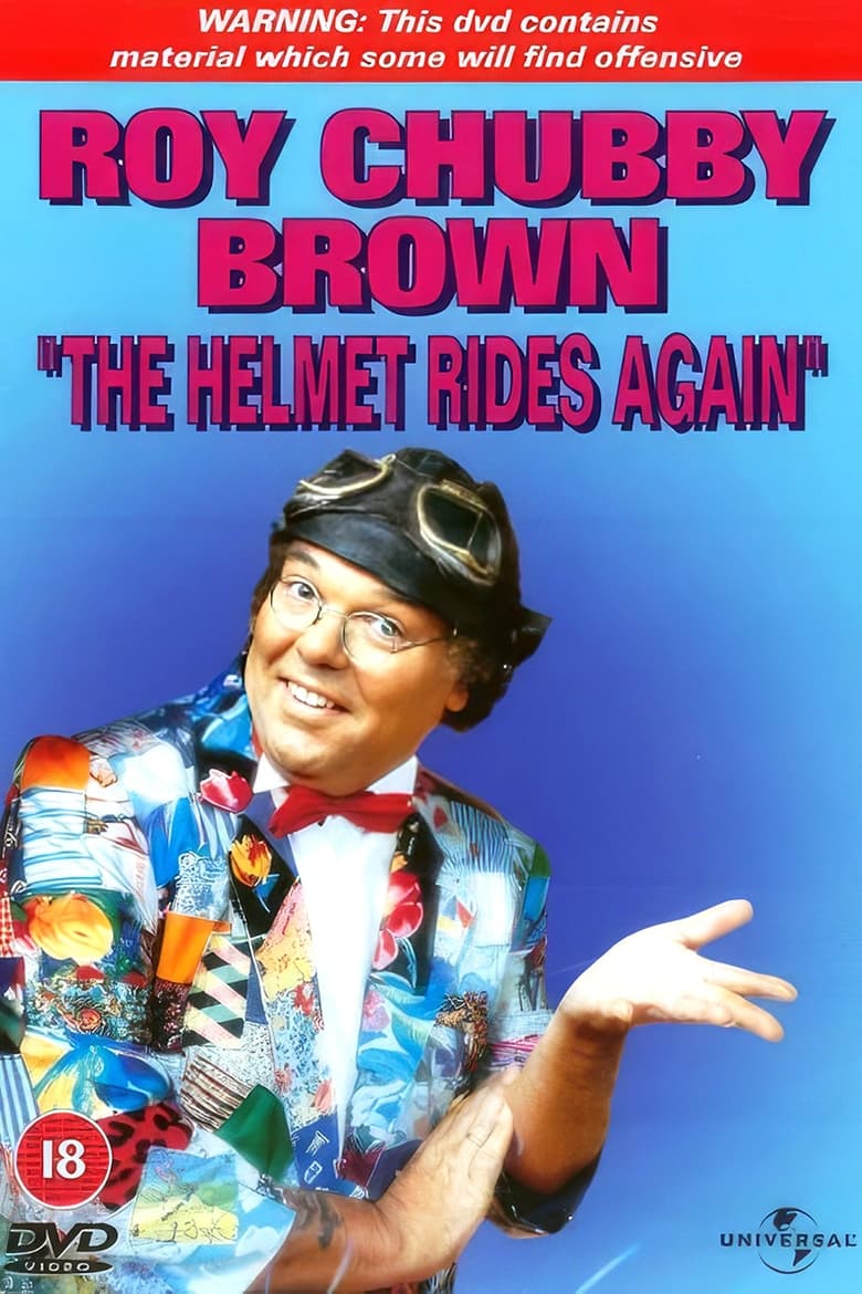 Poster of Roy Chubby Brown: The Helmet Rides Again