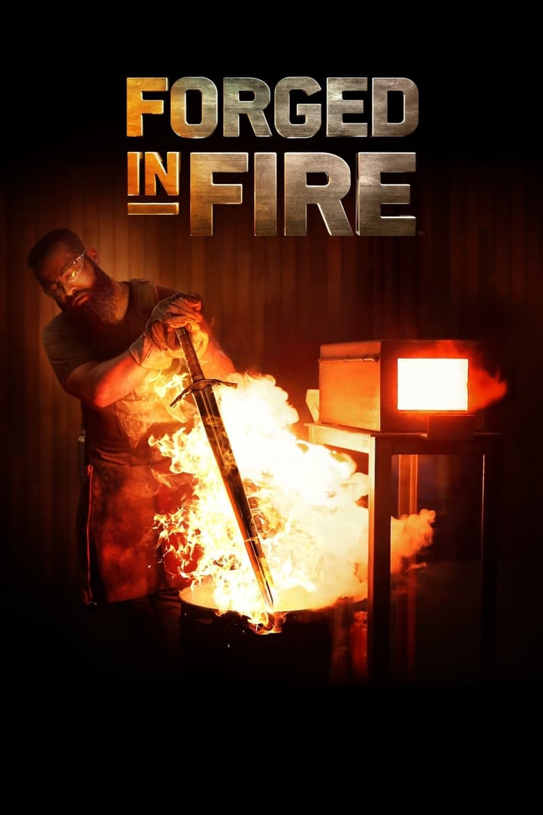 Poster of Episodes in Forged In Fire - Season 6 - Season 6