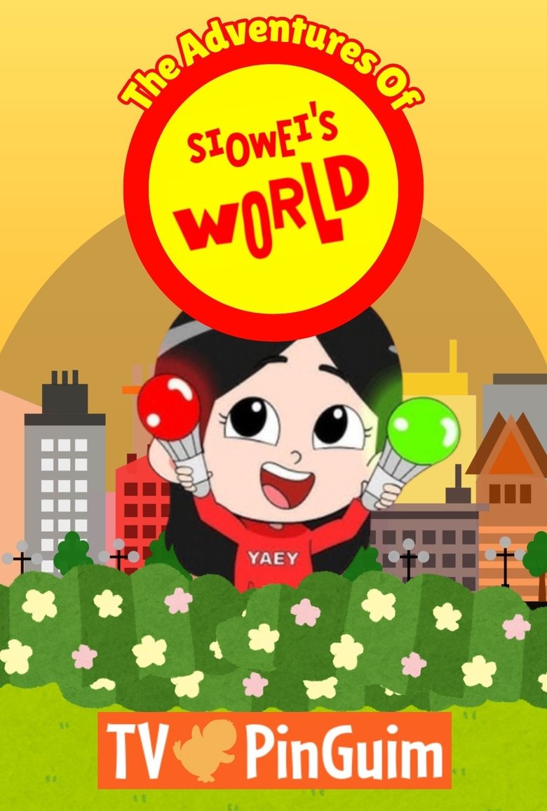 Poster of The Adventures Of Siowei's World