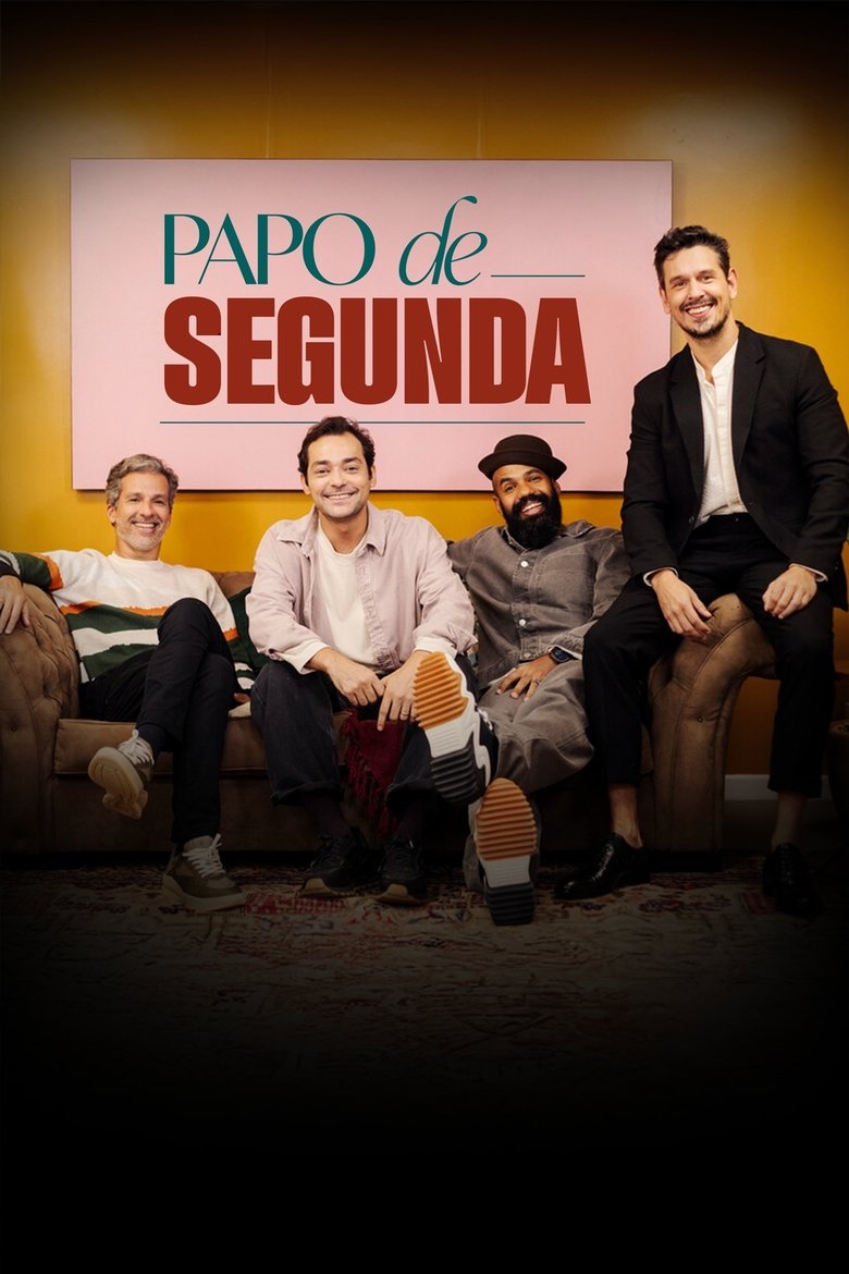 Poster of Papo de Segunda