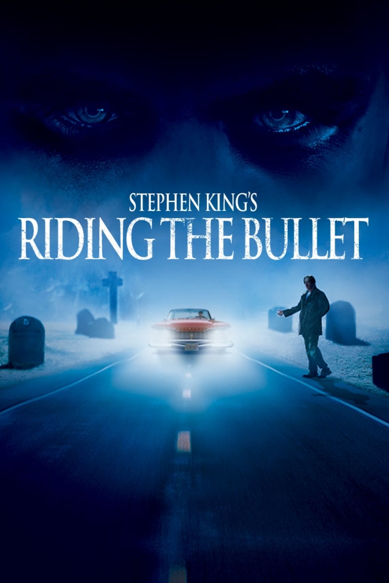 Poster of Riding the Bullet