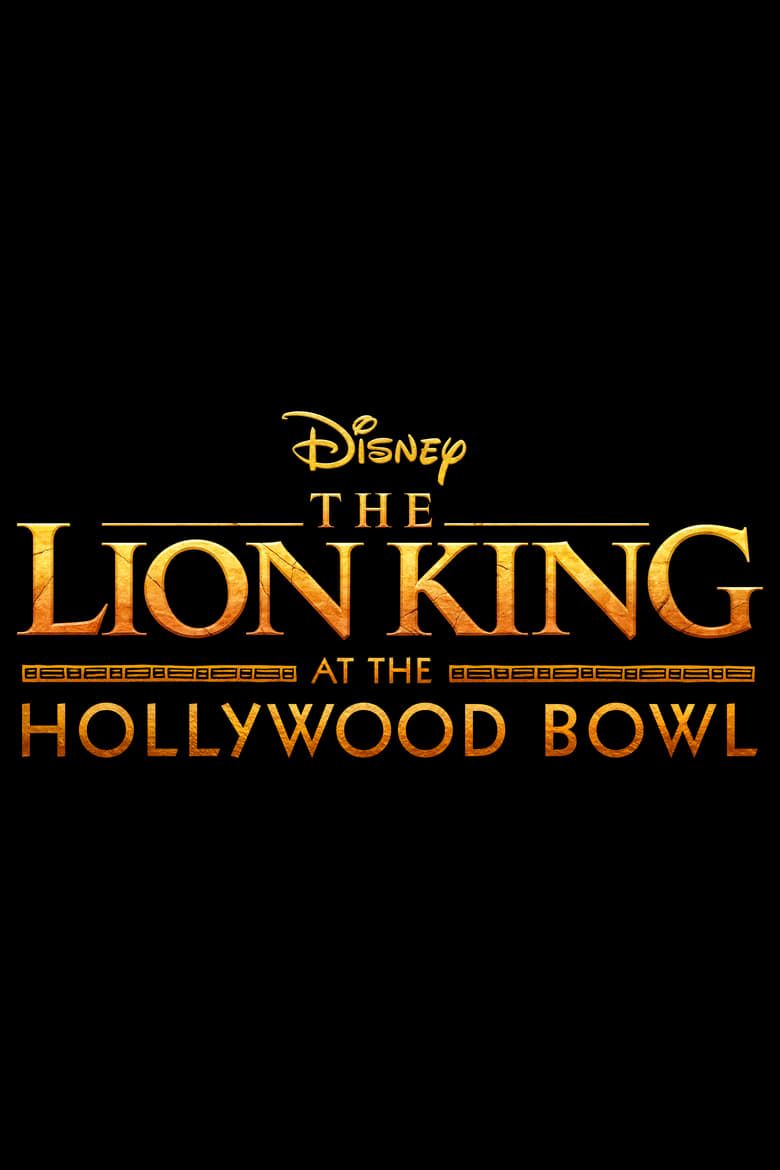 Poster of The Lion King at the Hollywood Bowl