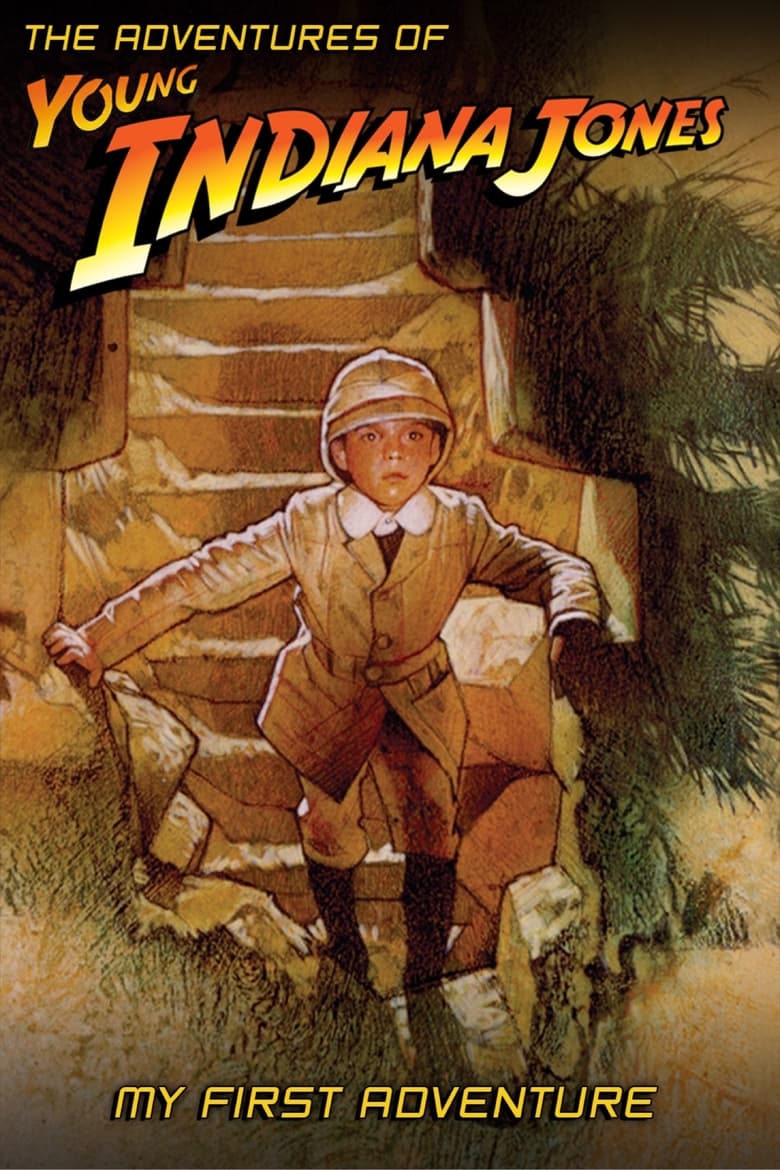 Poster of The Adventures of Young Indiana Jones: My First Adventure