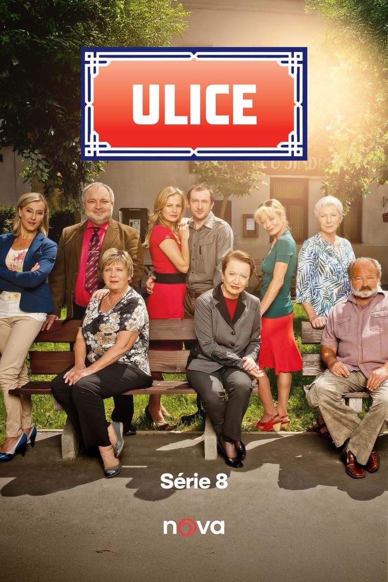 Poster of Episodes in Ulice - Season 8 - Season 8