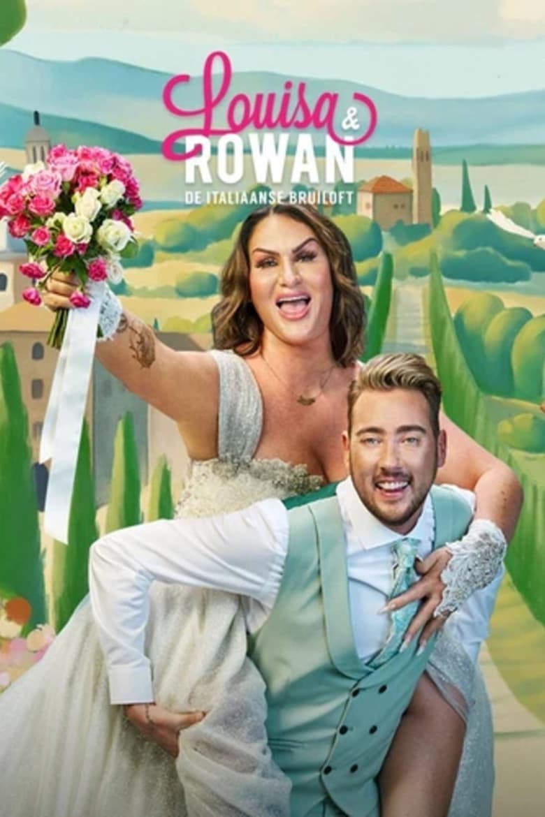 Poster of Louisa & Rowan: De Italiaanse Bruiloft