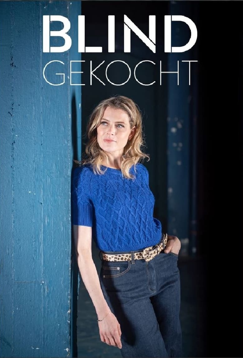 Poster of Episodes in Blind Gekocht - Season 1 - Season 1