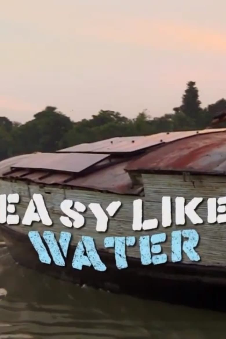 Poster of Easy Like Water