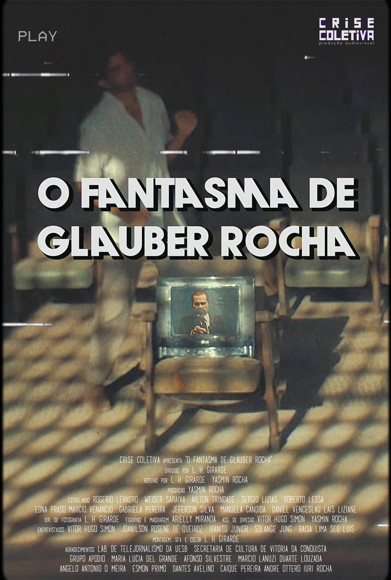 Poster of O Fantasma de Glauber Rocha