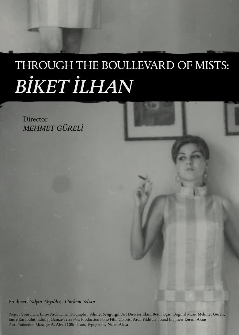 Poster of Through The Boullevard of Mists: Biket İlhan
