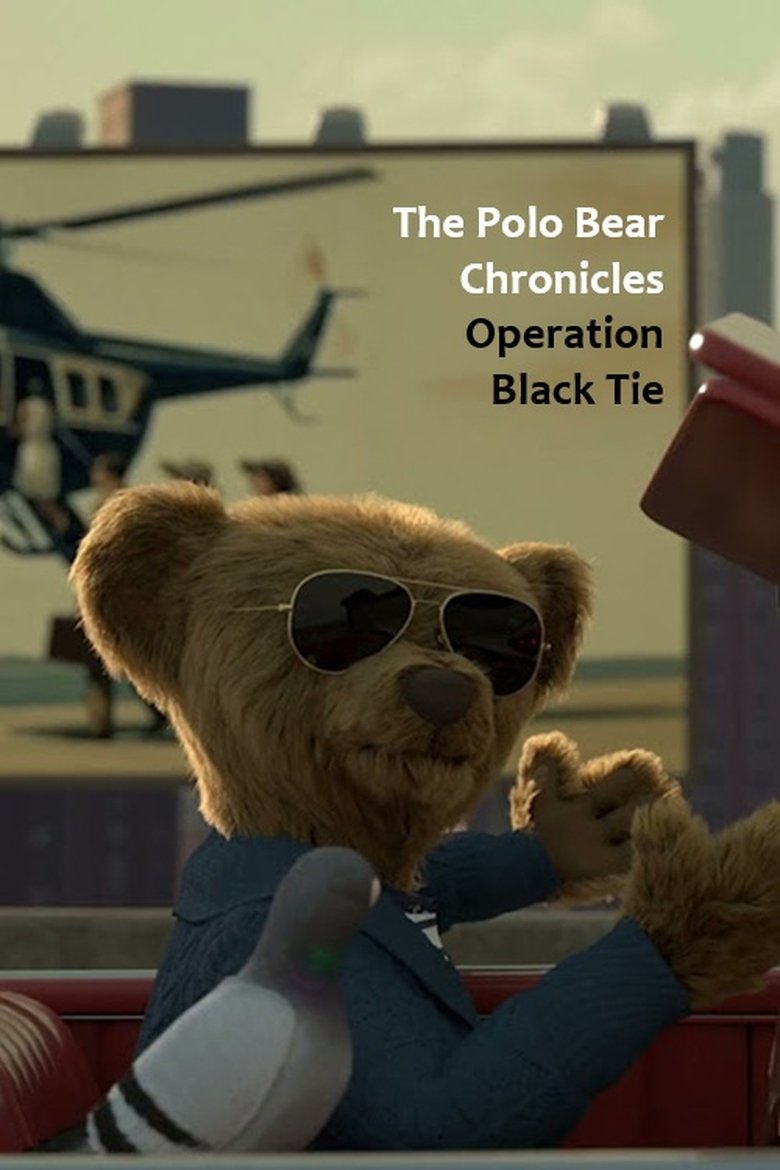 Poster of The Polo Bear Chronicles: Operation Black Tie