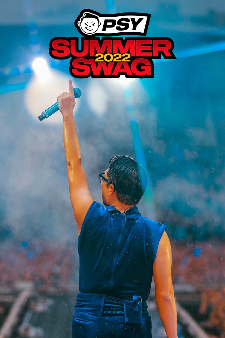 Poster of PSY Summer Swag 2022