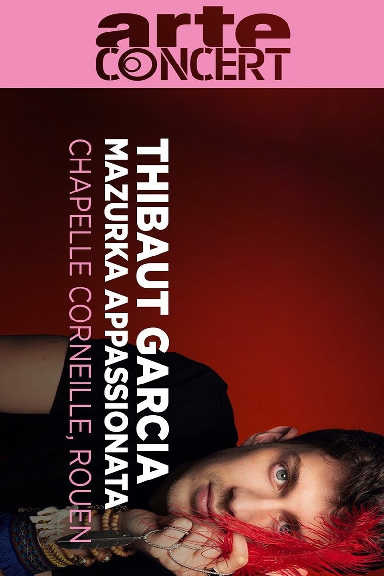 Poster of Thibaut Garcia: Hommage to Agustín Barrios Chapelle Corneille in Rouen