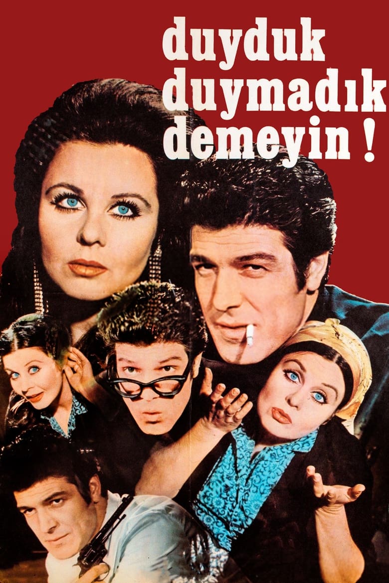 Poster of Duyduk Duymadık Demeyin