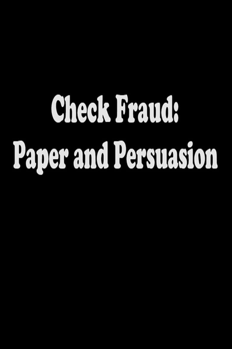 Poster of Check Fraud: Paper and Persuasion