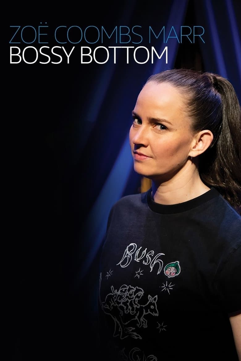 Poster of Zoë Coombs Marr: Bossy Bottom