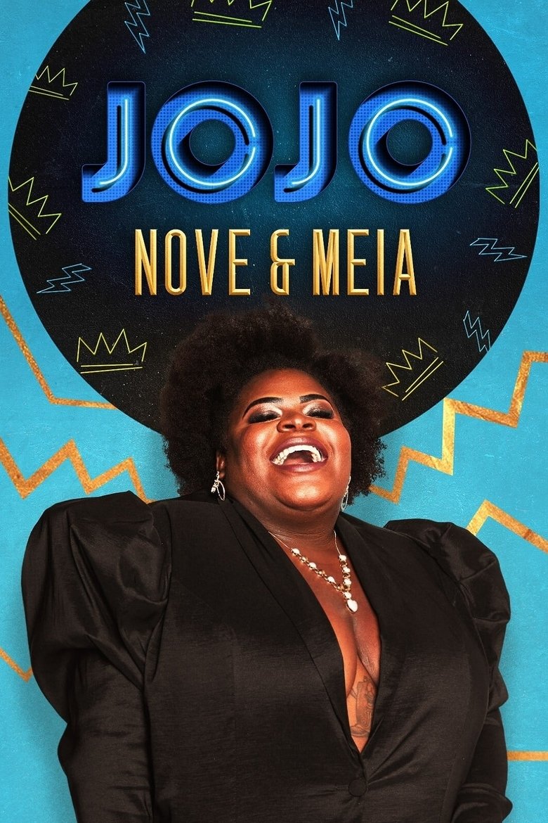 Poster of Episodes in Jojo Nove E Meia - Season 1 - Season 1