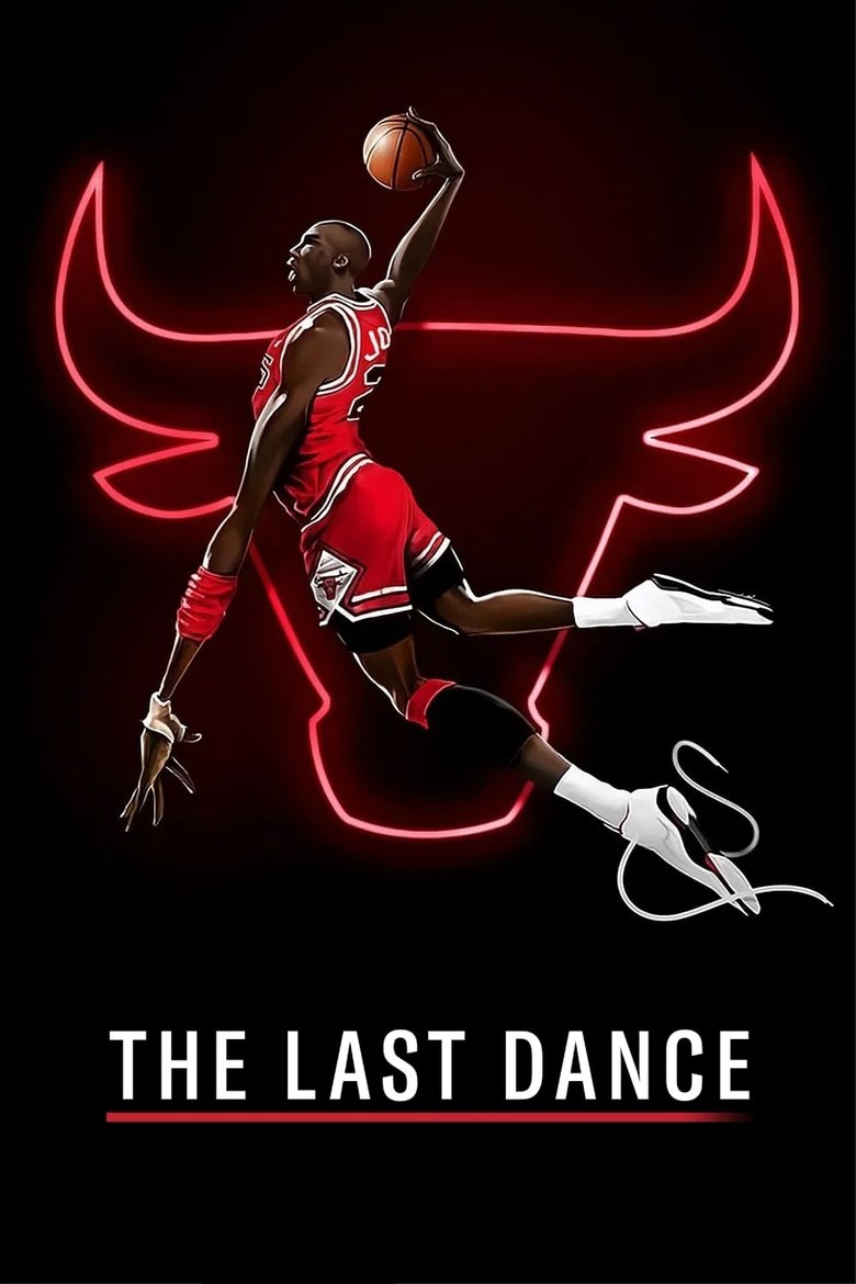 Poster of Episodes in The Last Dance - Miniseries - Miniseries