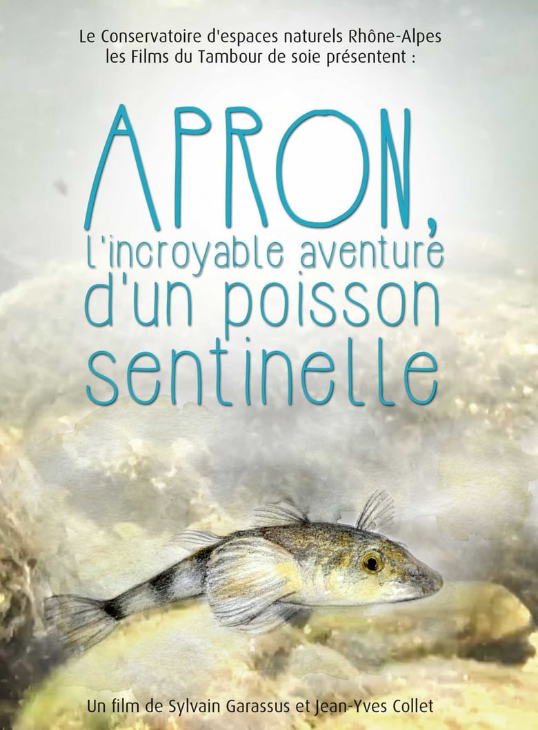 Poster of Apron, l'incroyable aventure d'un poisson sentinelle