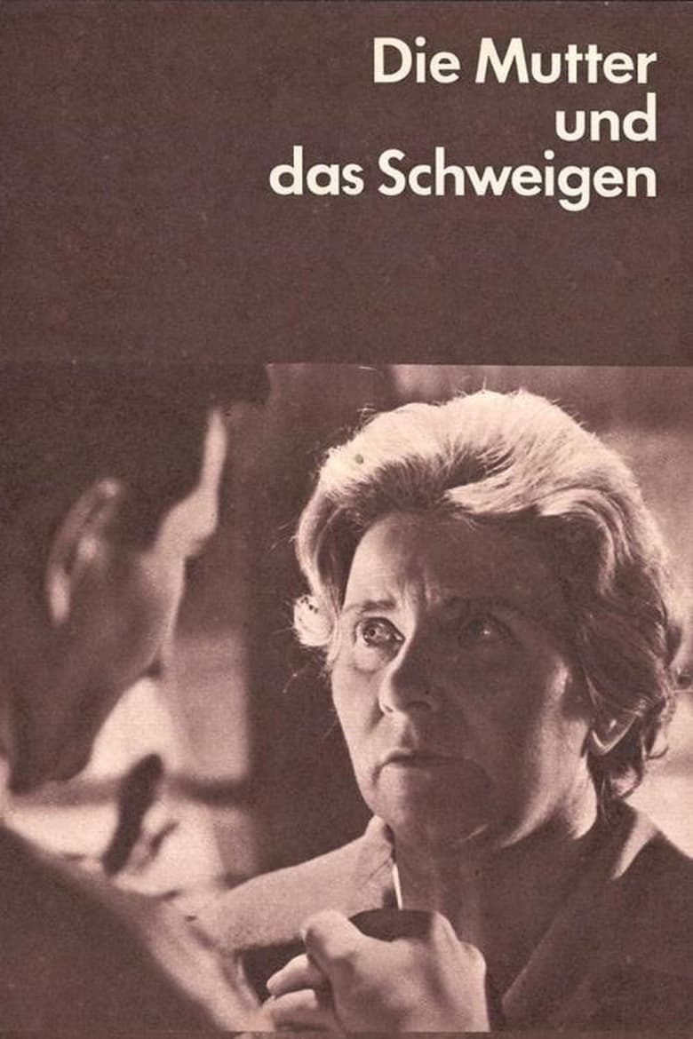 Poster of Die Mutter und das Schweigen