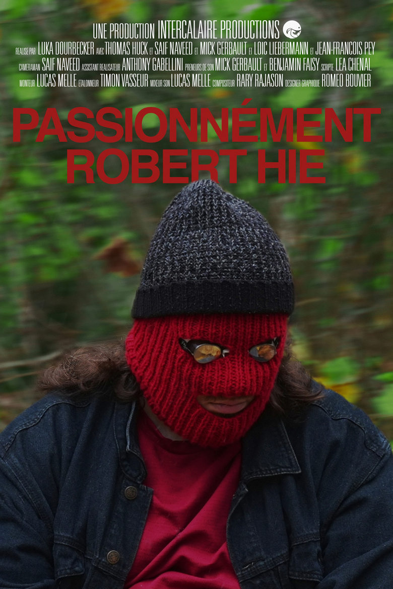 Poster of Passionnément Robert Hie