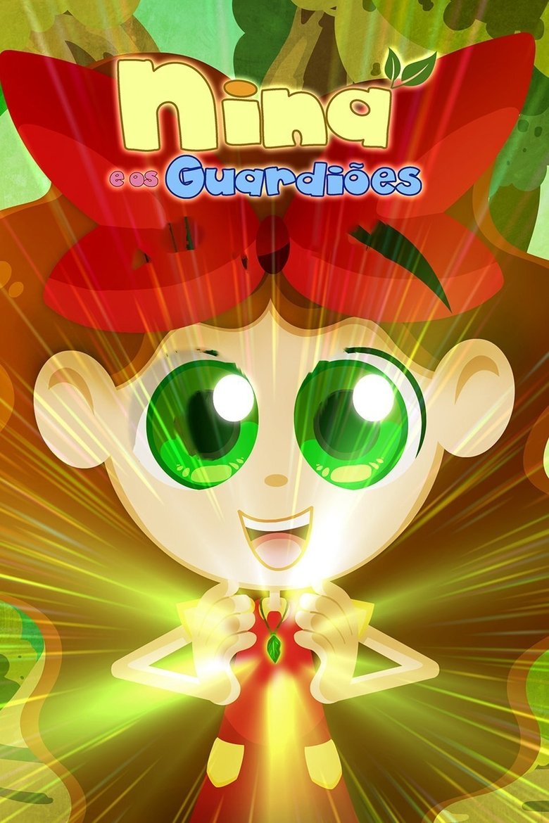 Poster of Nina e os Guardiões