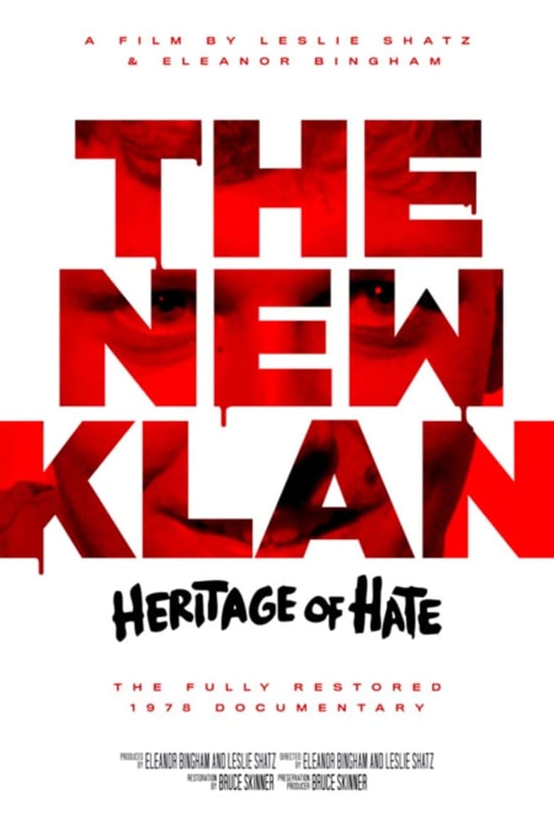 Poster of The New Klan: Heritage of Hate