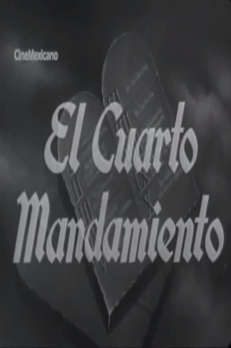 Poster of El cuarto mandamiento