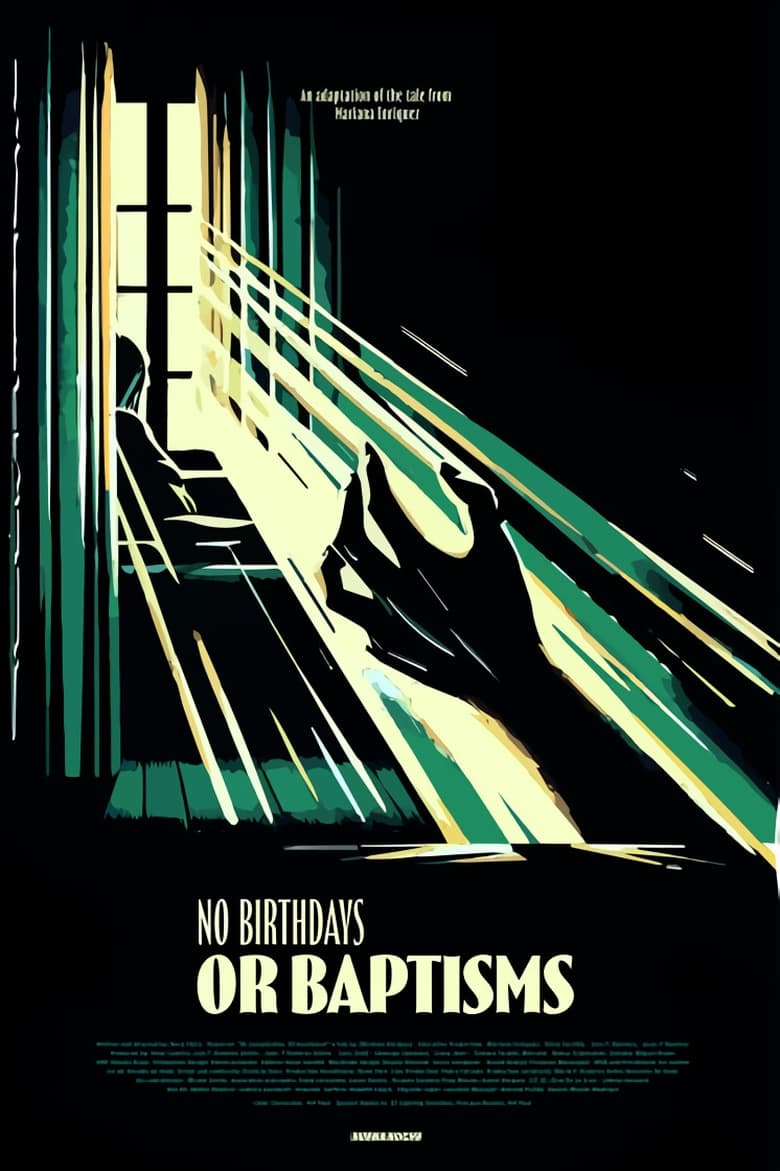 Poster of No Birthdays or Baptisms