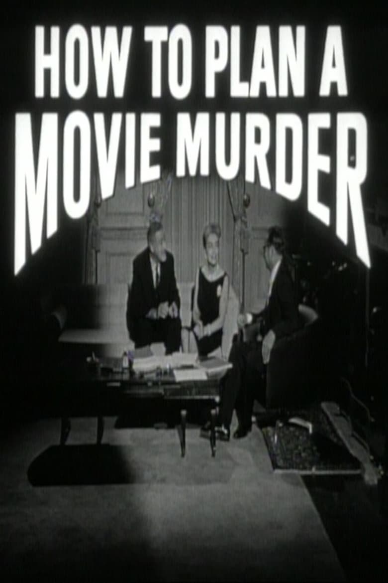 Poster of How to Plan a Movie Murder