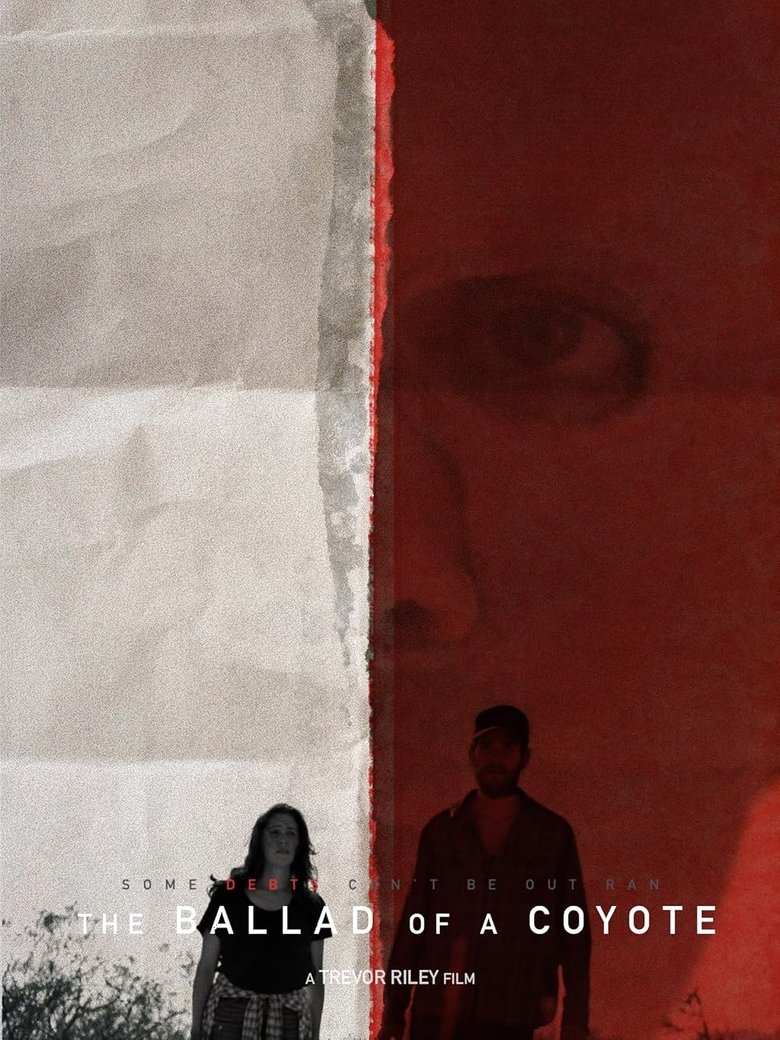 Poster of The Ballad of a Coyote