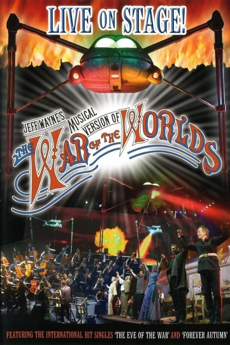 Poster of Jeff Wayne's Musical Version of The War of the Worlds: Live on Stage!