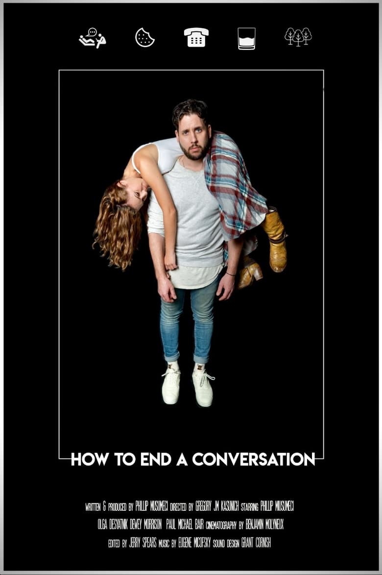 Poster of How To End A Conversation