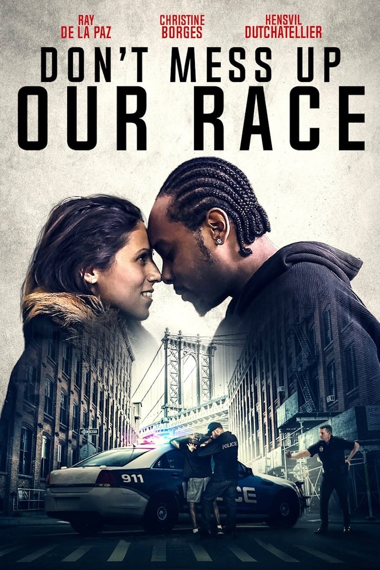 Poster of Don't Mess Up Our Race